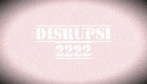 Disrupsi 2222
